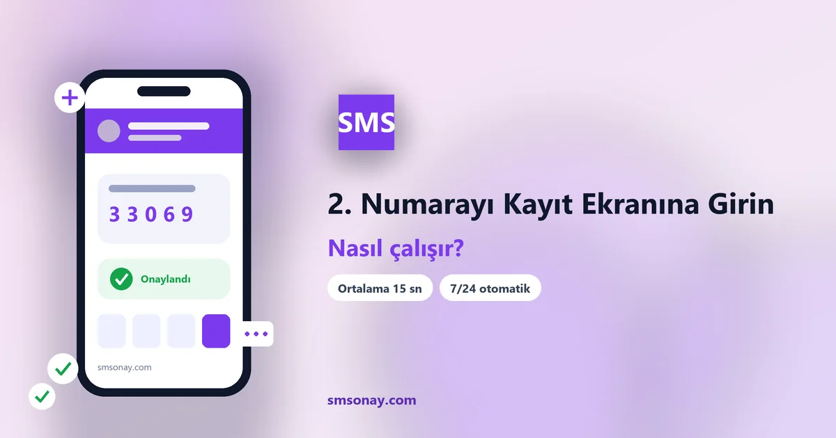 2. Numarayı Kayıt Ekranına Girin