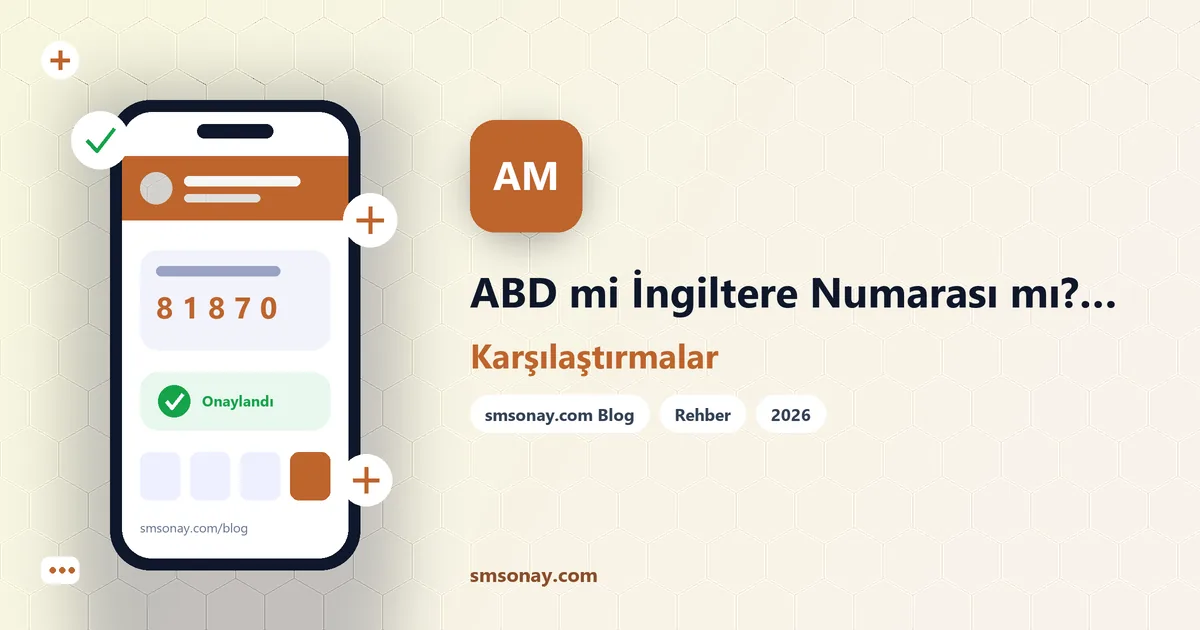 ABD mi İngiltere Numarası mı? Platformlara Göre Karşılaştırma