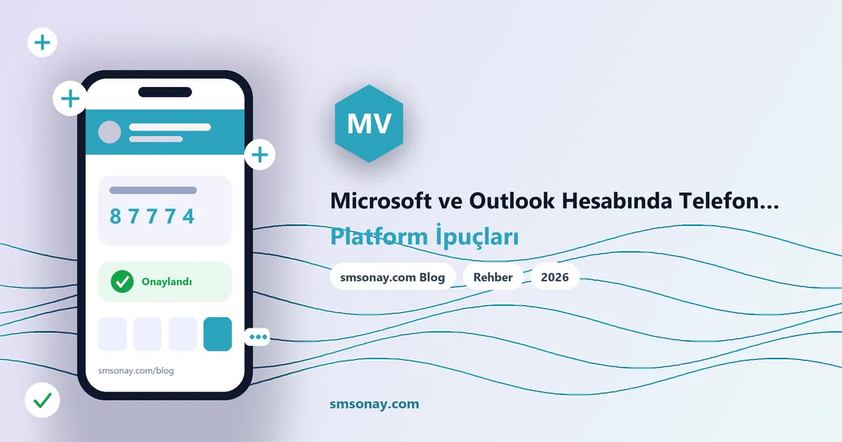 Microsoft ve Outlook Hesabında Telefon Doğrulaması