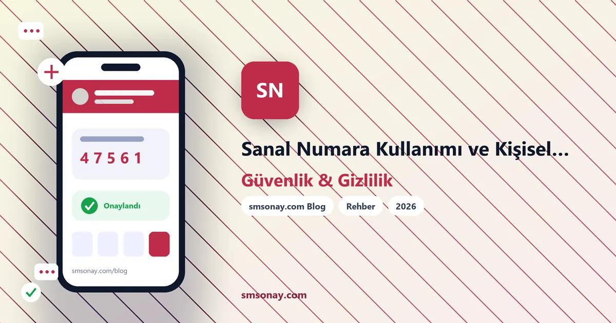 Sanal Numara Kullanımı ve Kişisel Verilerin Korunması