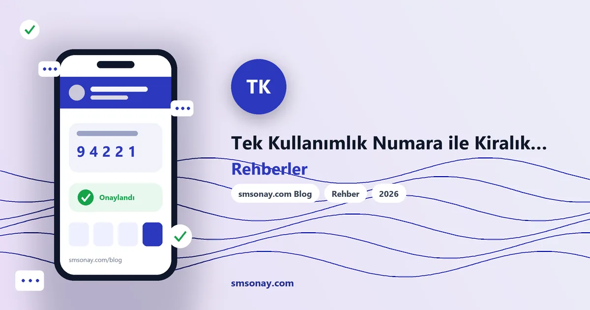 Tek Kullanımlık Numara ile Kiralık Numara Arasındaki Fark