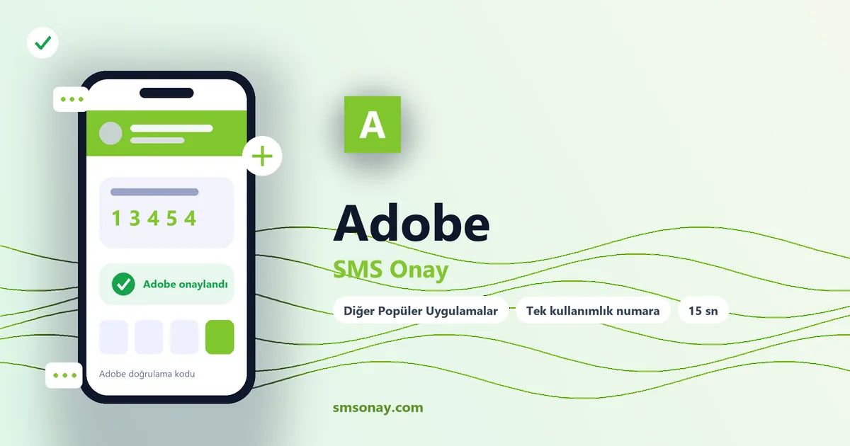 Adobe SMS onay: sanal numaraya gelen doğrulama kodu ekranı