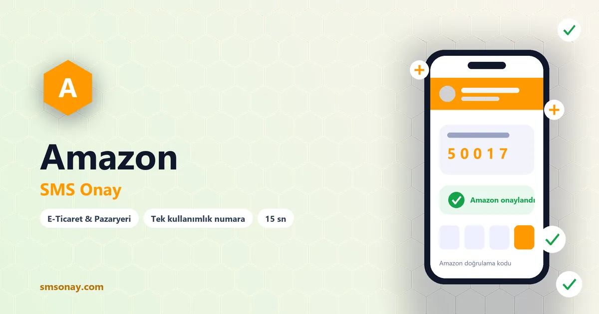 Amazon SMS onay: sanal numaraya gelen doğrulama kodu ekranı