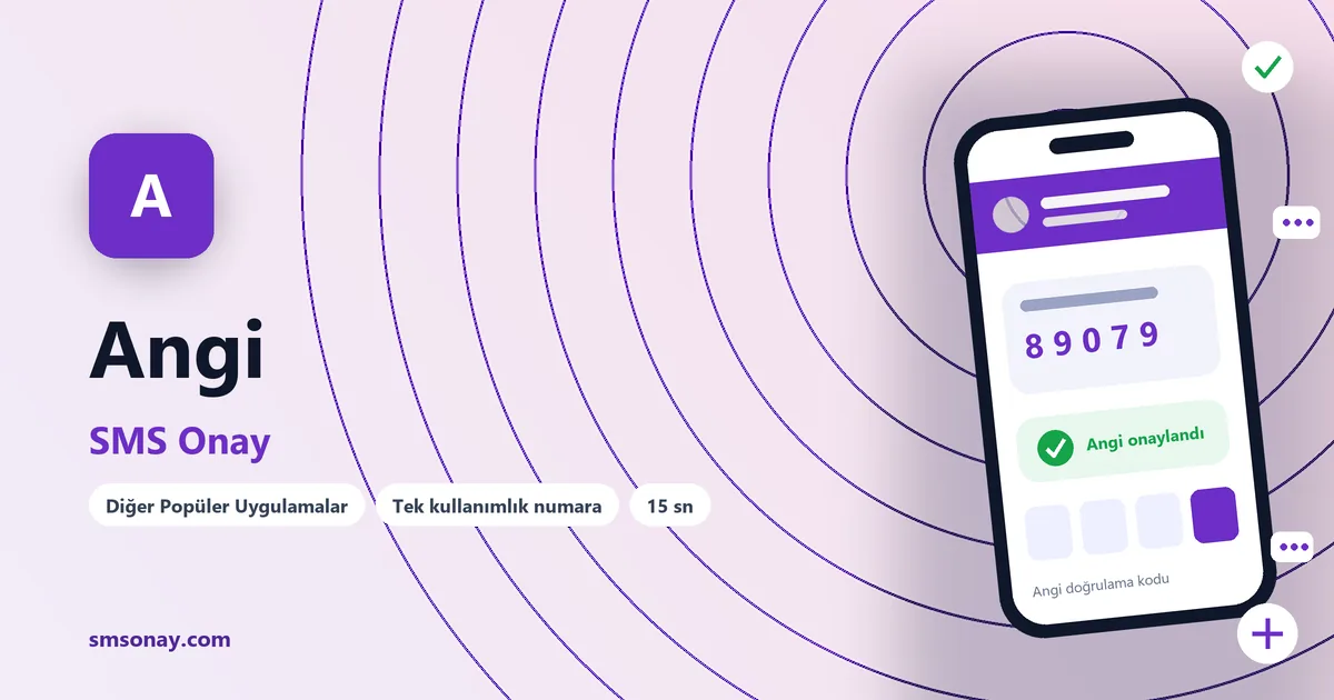 Angi SMS onay: sanal numaraya gelen doğrulama kodu ekranı