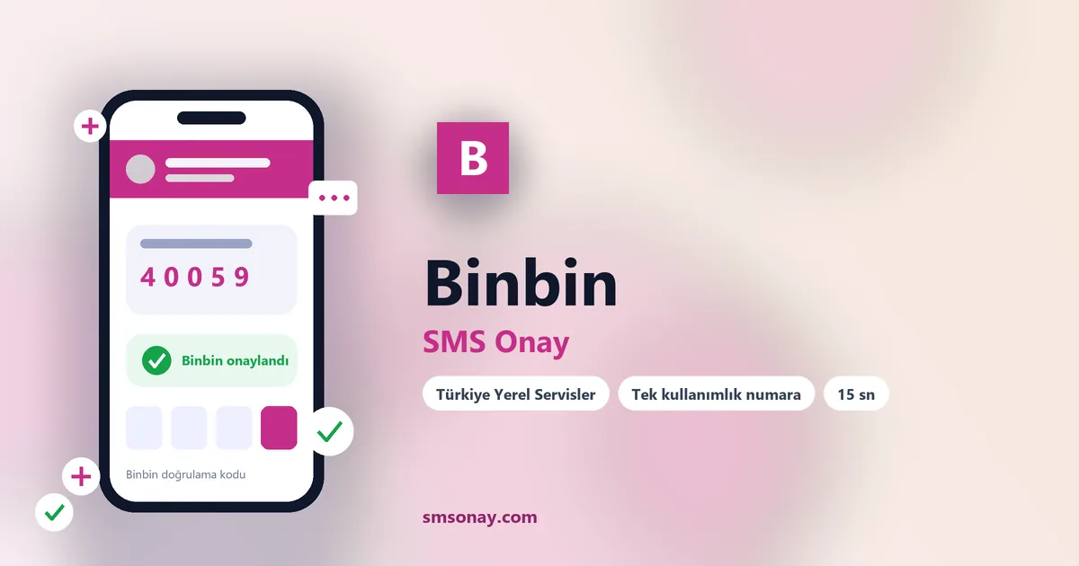 Binbin SMS onay: sanal numaraya gelen doğrulama kodu ekranı