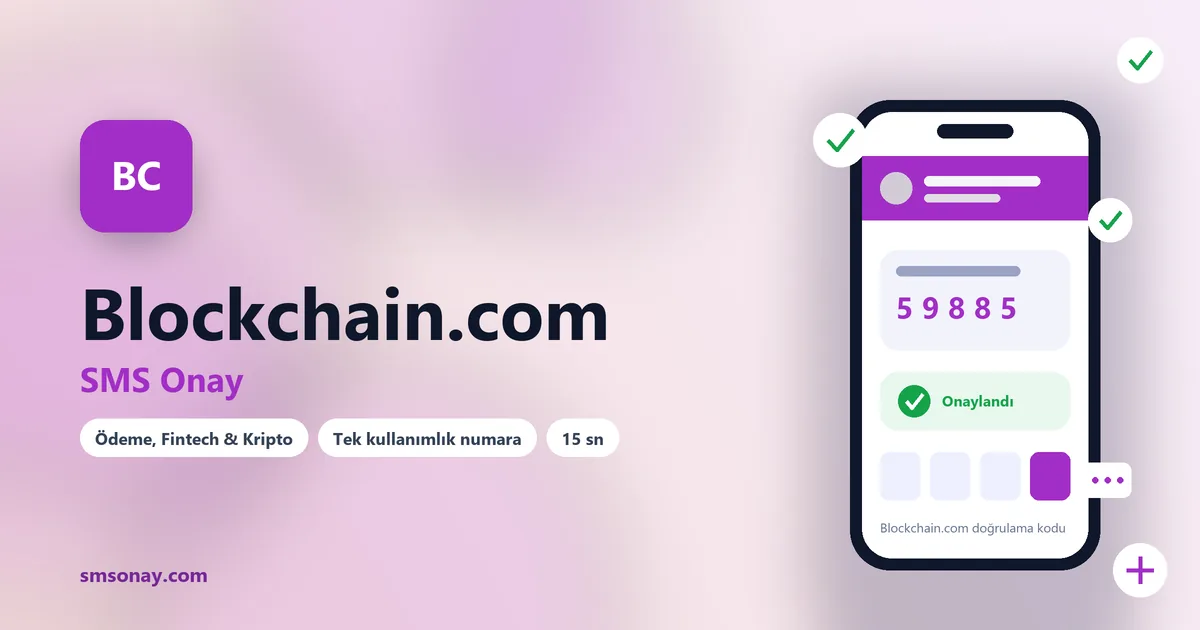 Blockchain.com SMS onay: sanal numaraya gelen doğrulama kodu ekranı