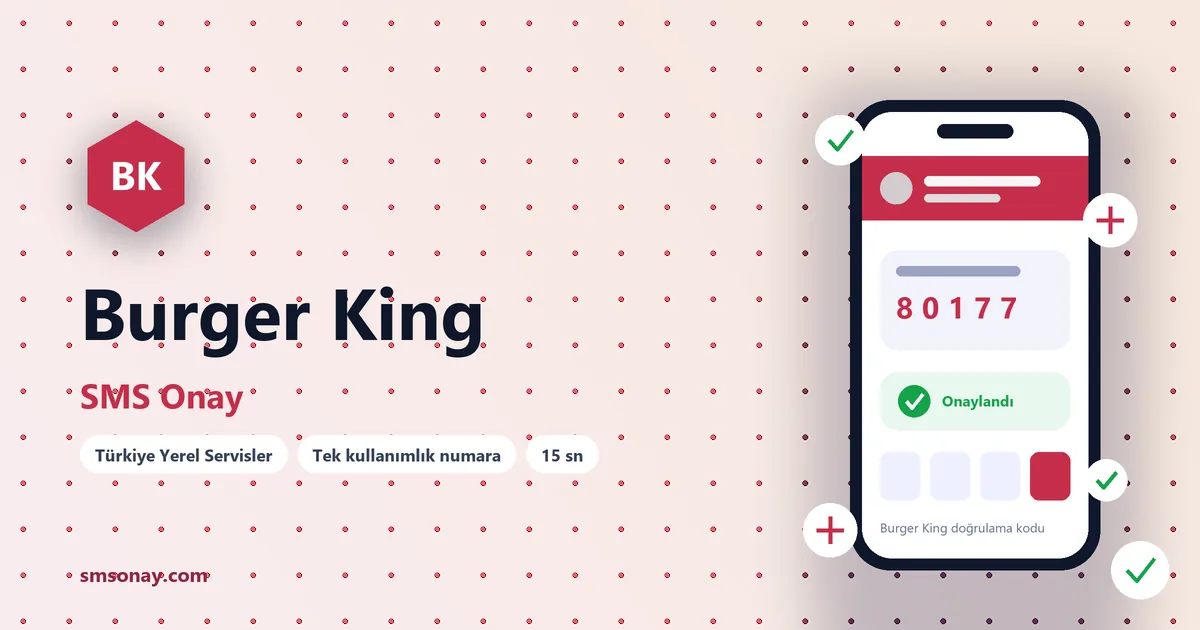 Burger King Ücretsiz SMS Onay görseli