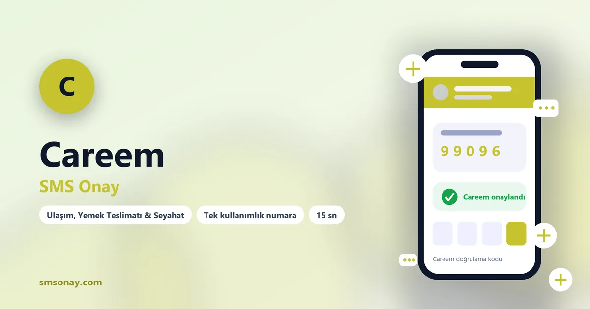 Careem SMS onay: sanal numaraya gelen doğrulama kodu ekranı