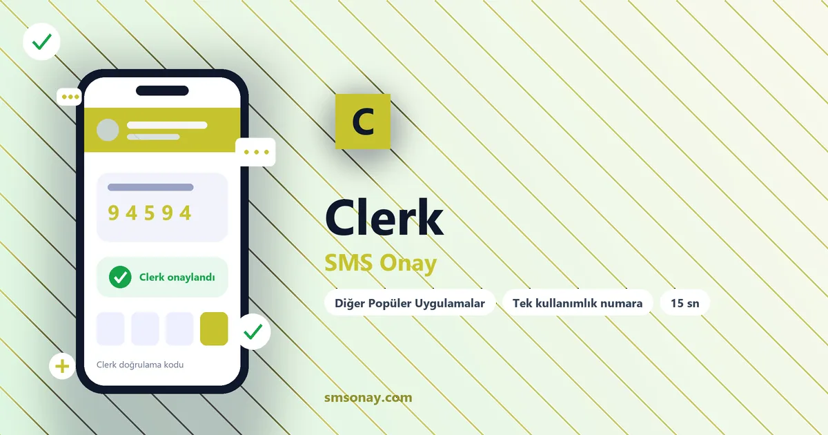 Clerk SMS onay: sanal numaraya gelen doğrulama kodu ekranı