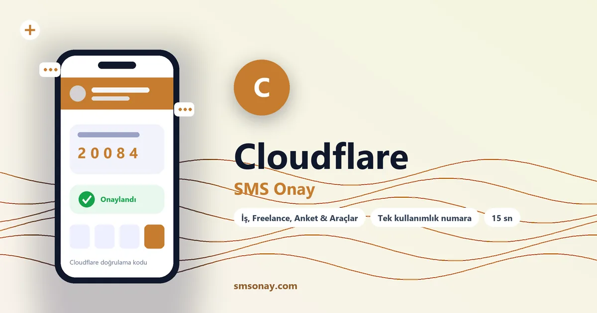 Cloudflare SMS onay: sanal numaraya gelen doğrulama kodu ekranı