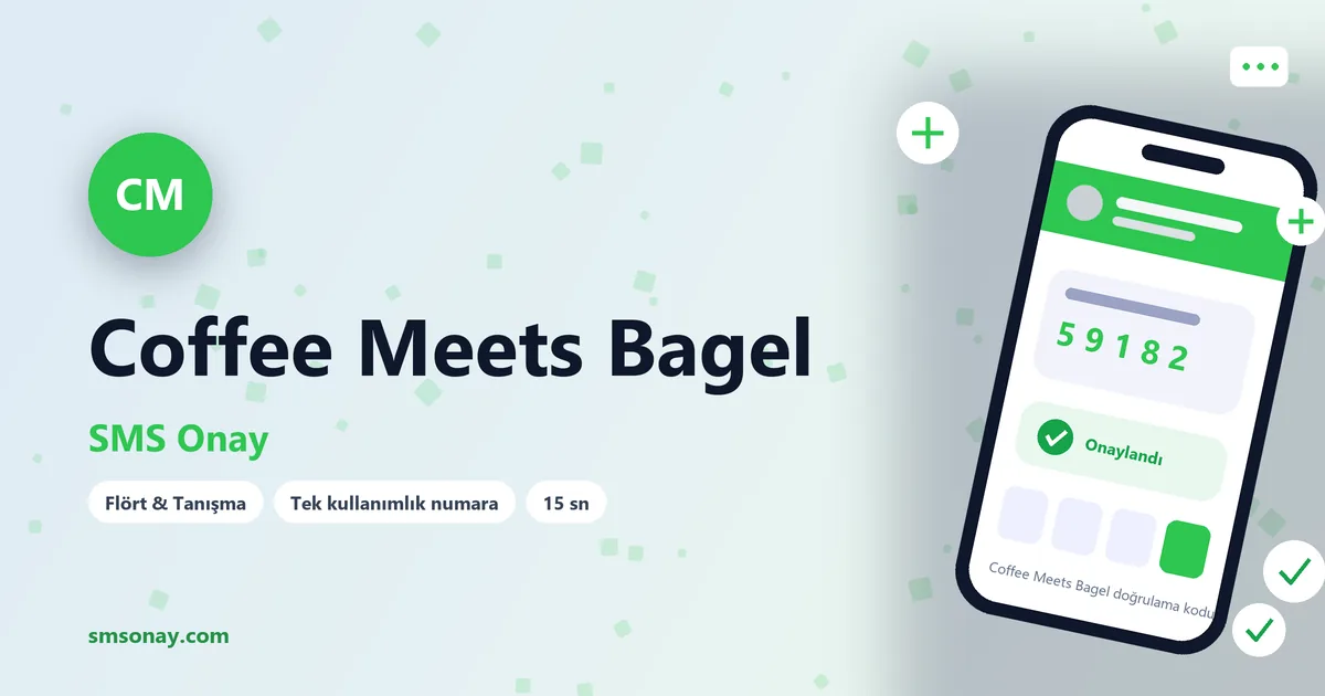 Coffee Meets Bagel SMS onay: sanal numaraya gelen doğrulama kodu ekranı