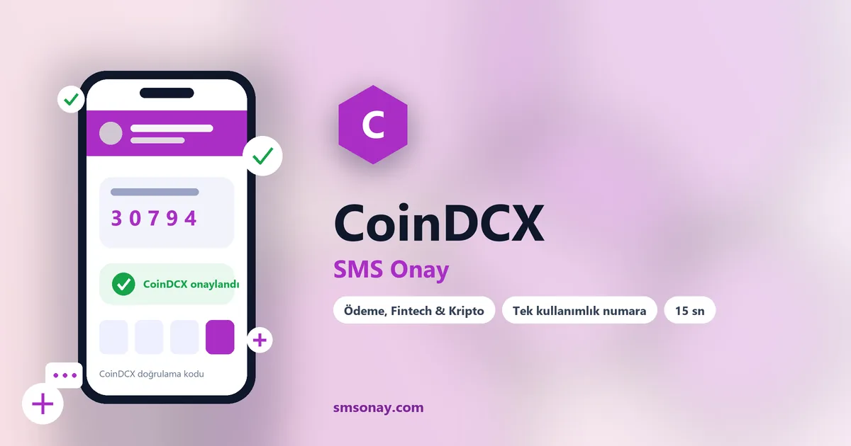 CoinDCX SMS onay: sanal numaraya gelen doğrulama kodu ekranı