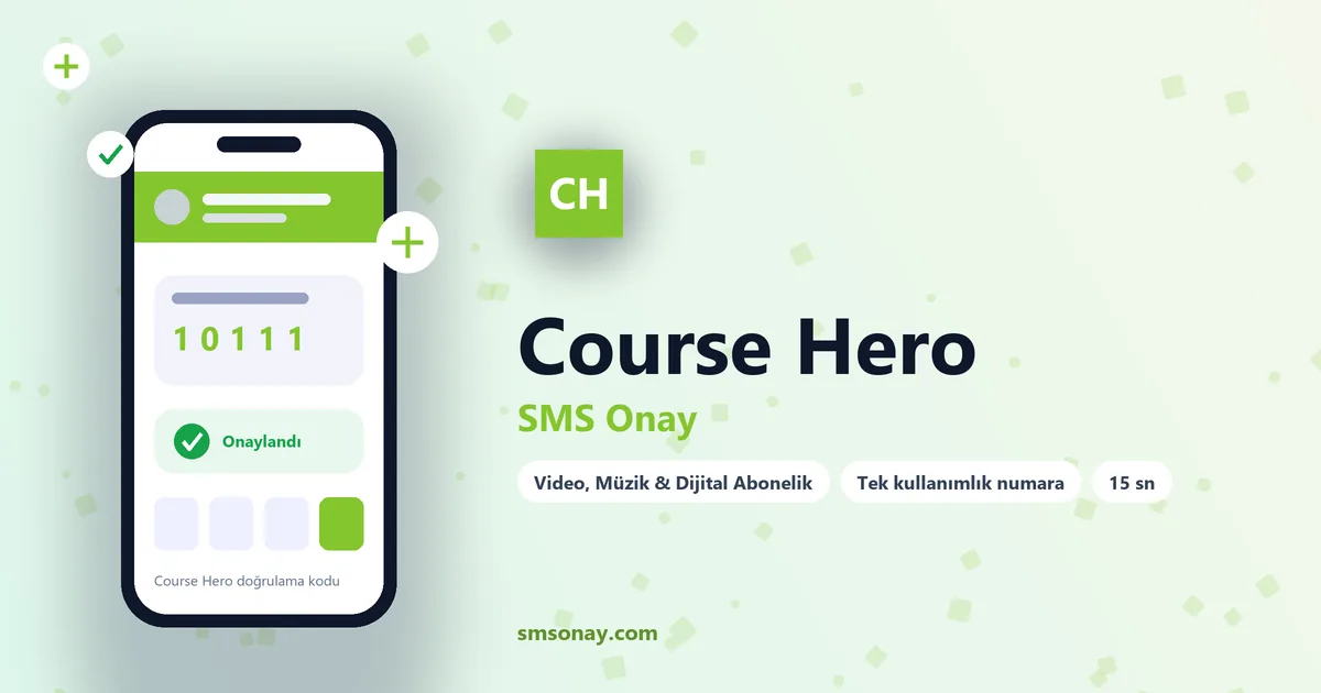 Course Hero SMS onay: sanal numaraya gelen doğrulama kodu ekranı