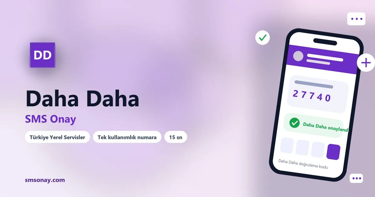Daha Daha SMS onay: sanal numaraya gelen doğrulama kodu ekranı