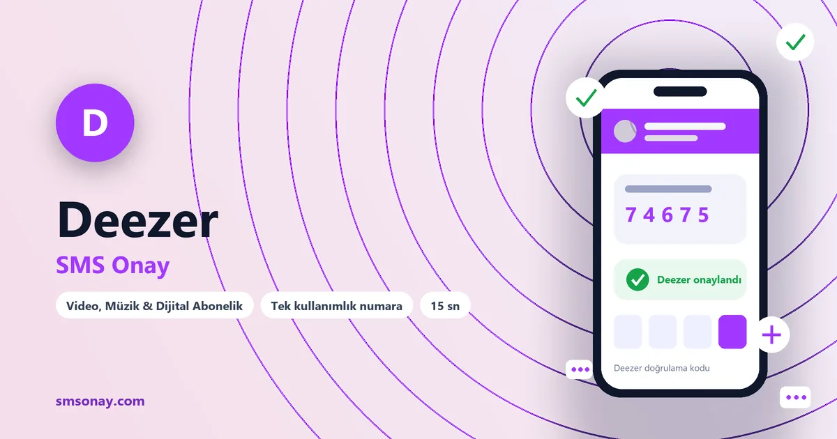 Deezer SMS onay: sanal numaraya gelen doğrulama kodu ekranı
