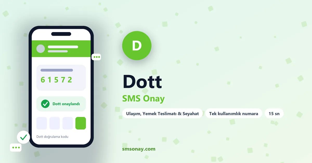 Dott SMS onay: sanal numaraya gelen doğrulama kodu ekranı