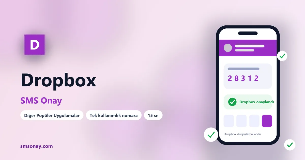 Dropbox SMS onay: sanal numaraya gelen doğrulama kodu ekranı