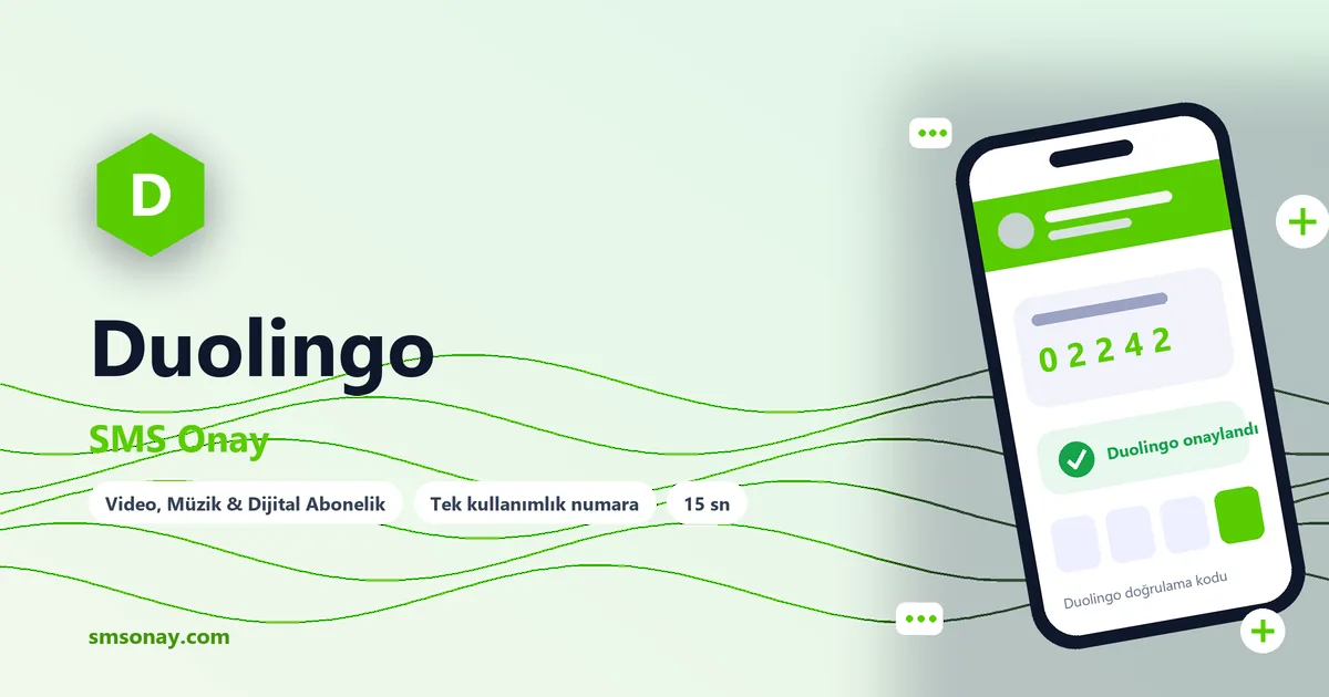 Duolingo SMS onay: sanal numaraya gelen doğrulama kodu ekranı