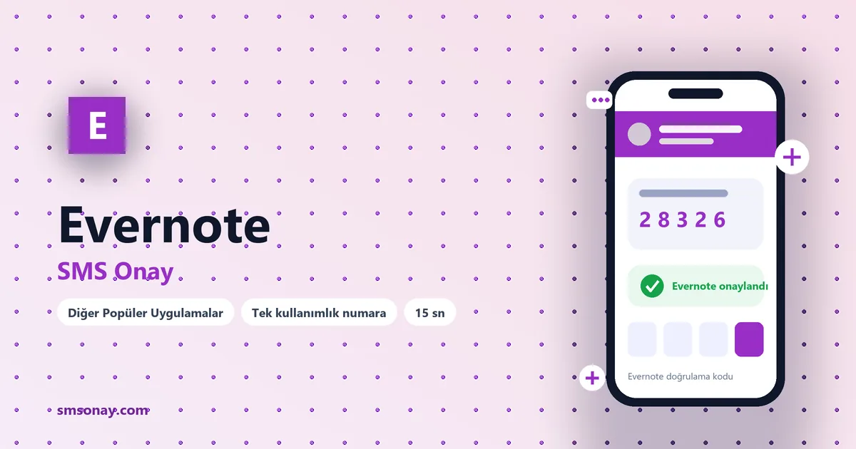 Evernote SMS onay: sanal numaraya gelen doğrulama kodu ekranı