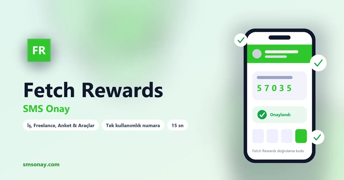 Fetch Rewards SMS onay: sanal numaraya gelen doğrulama kodu ekranı