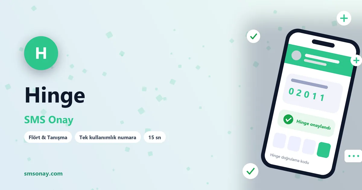 Hinge SMS onay: sanal numaraya gelen doğrulama kodu ekranı