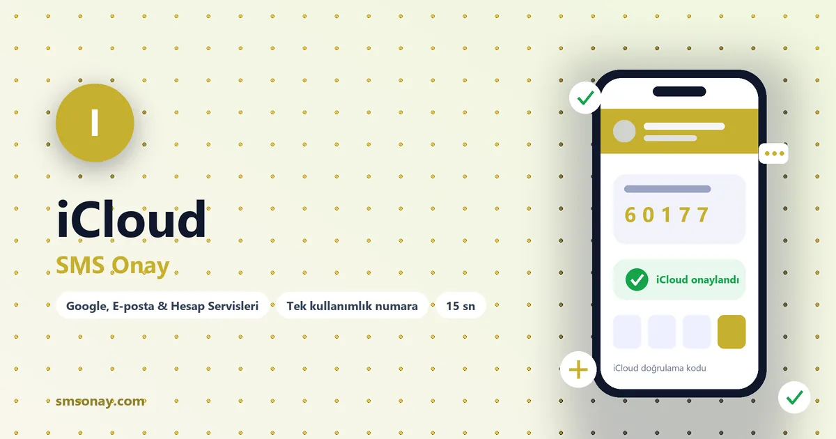 iCloud SMS onay: sanal numaraya gelen doğrulama kodu ekranı