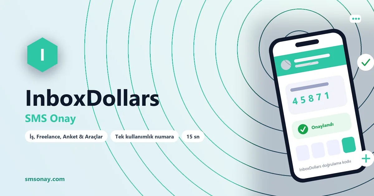 InboxDollars SMS onay: sanal numaraya gelen doğrulama kodu ekranı