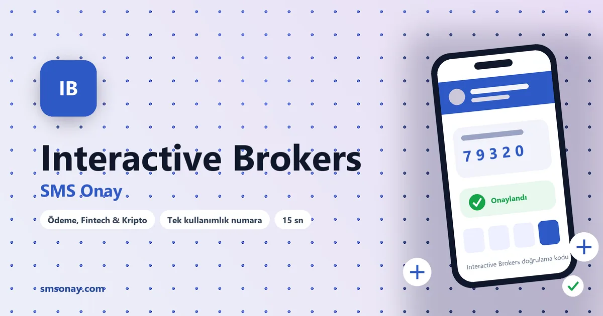 Interactive Brokers SMS onay: sanal numaraya gelen doğrulama kodu ekranı