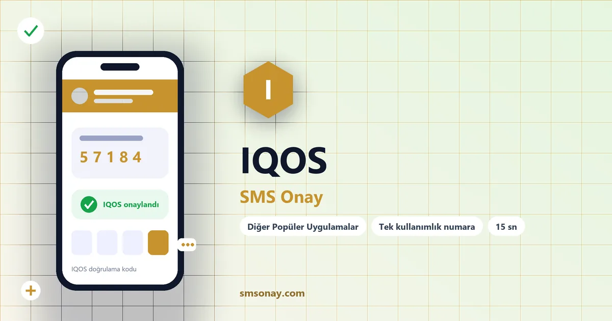 IQOS SMS onay: sanal numaraya gelen doğrulama kodu ekranı