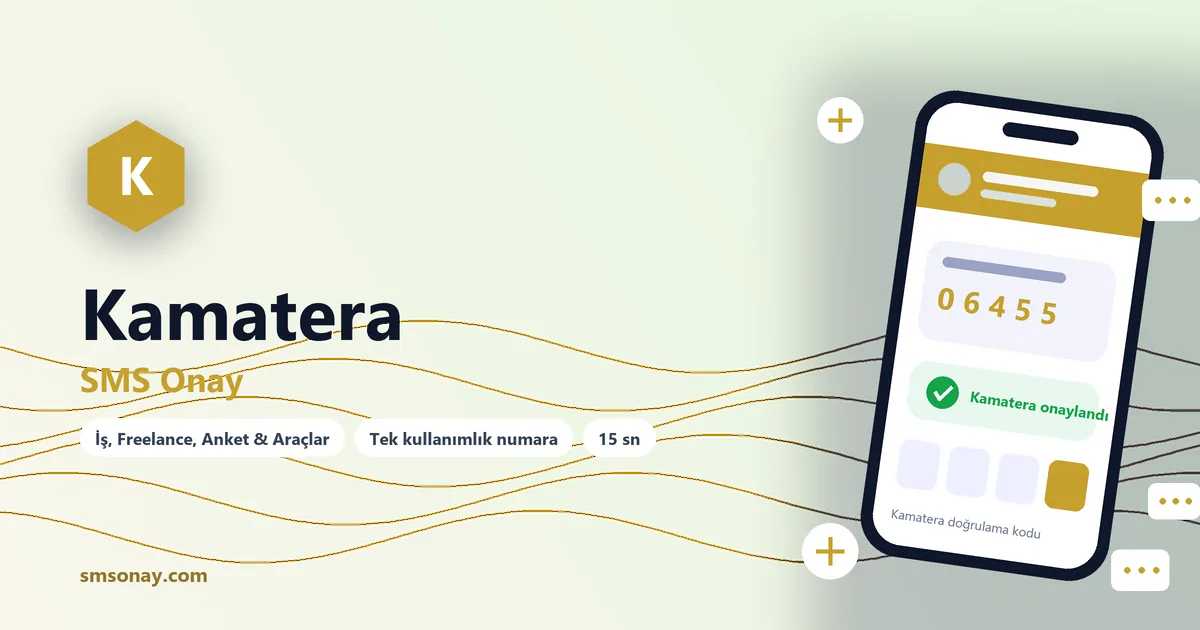 Kamatera SMS onay: sanal numaraya gelen doğrulama kodu ekranı