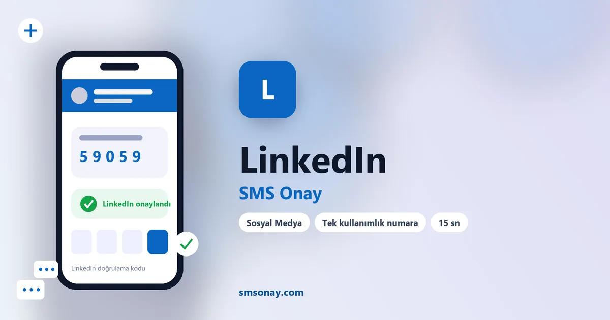 LinkedIn SMS onay: sanal numaraya gelen doğrulama kodu ekranı