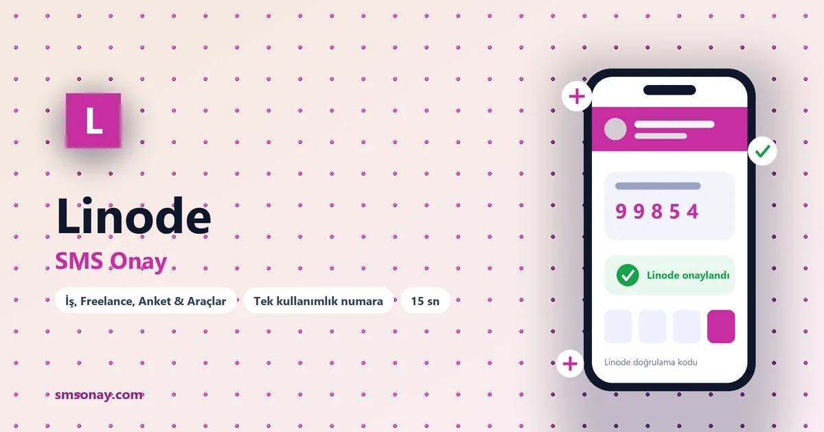 Linode SMS onay: sanal numaraya gelen doğrulama kodu ekranı