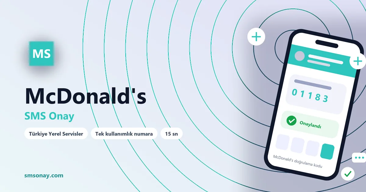 McDonald's SMS onay: sanal numaraya gelen doğrulama kodu ekranı