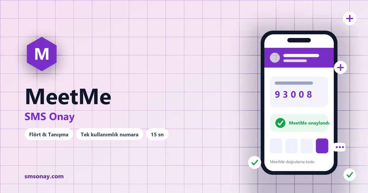 MeetMe SMS onay: sanal numaraya gelen doğrulama kodu ekranı