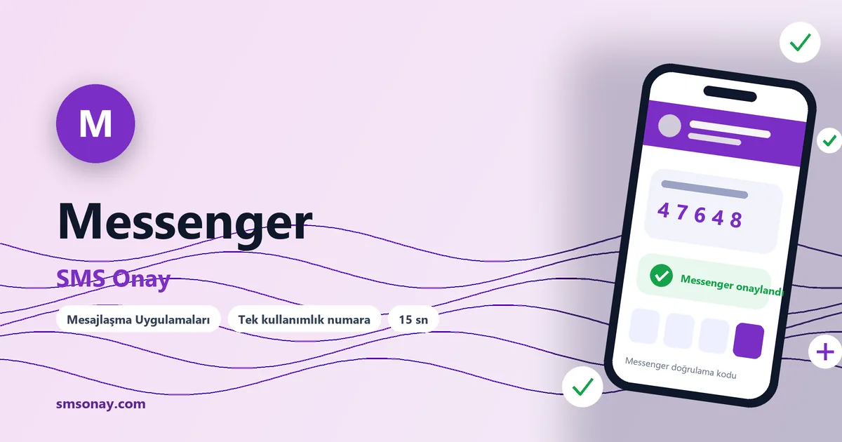 Messenger SMS onay: sanal numaraya gelen doğrulama kodu ekranı