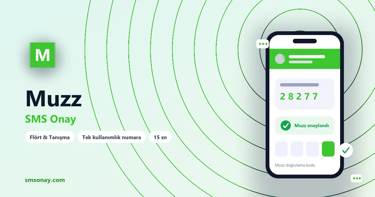 Muzz SMS onay: sanal numaraya gelen doğrulama kodu ekranı