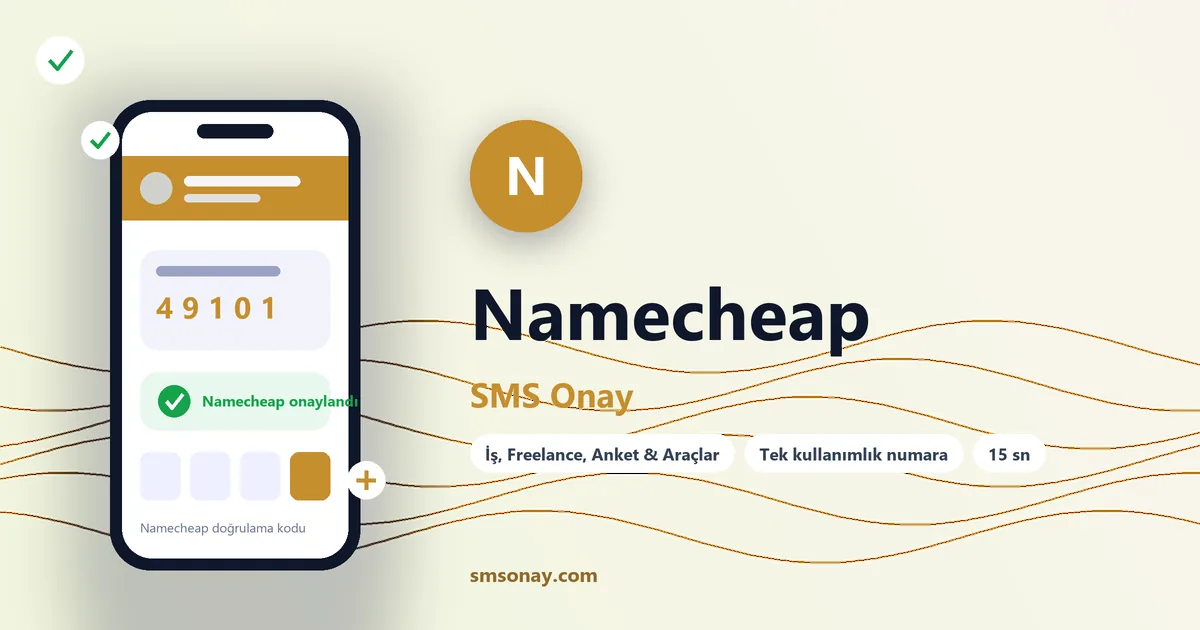 Namecheap SMS onay: sanal numaraya gelen doğrulama kodu ekranı
