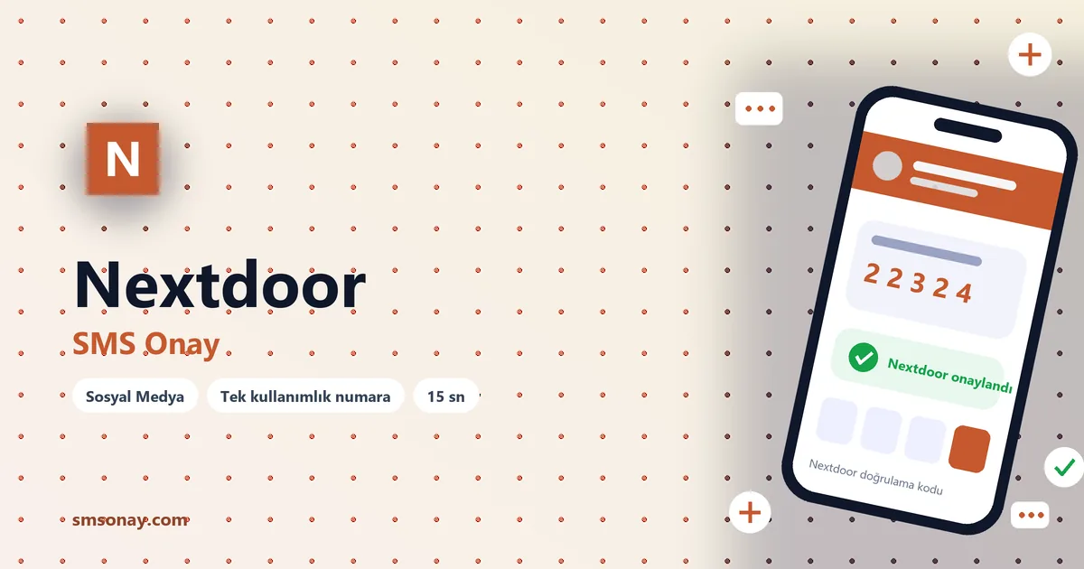 Nextdoor SMS onay: sanal numaraya gelen doğrulama kodu ekranı