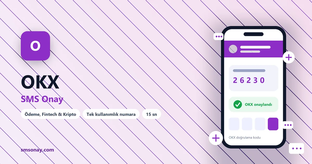 OKX SMS onay: sanal numaraya gelen doğrulama kodu ekranı