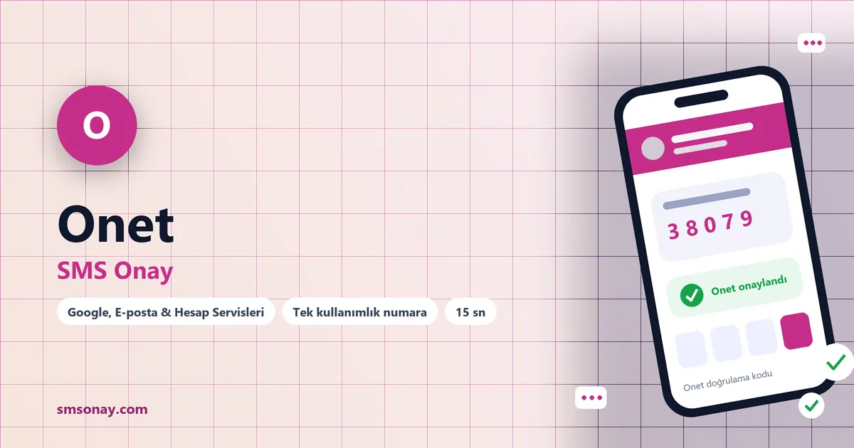 Onet SMS onay: sanal numaraya gelen doğrulama kodu ekranı