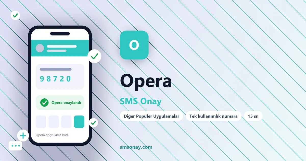 Opera SMS onay: sanal numaraya gelen doğrulama kodu ekranı