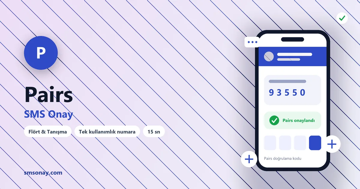 Pairs SMS onay: sanal numaraya gelen doğrulama kodu ekranı