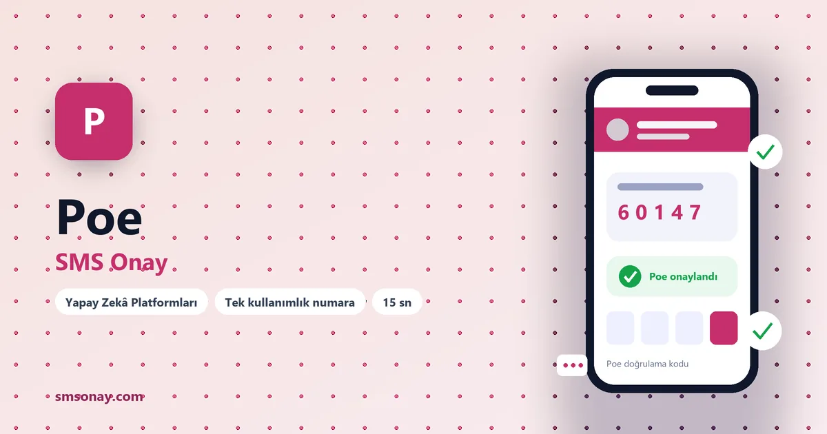 Poe SMS onay: sanal numaraya gelen doğrulama kodu ekranı