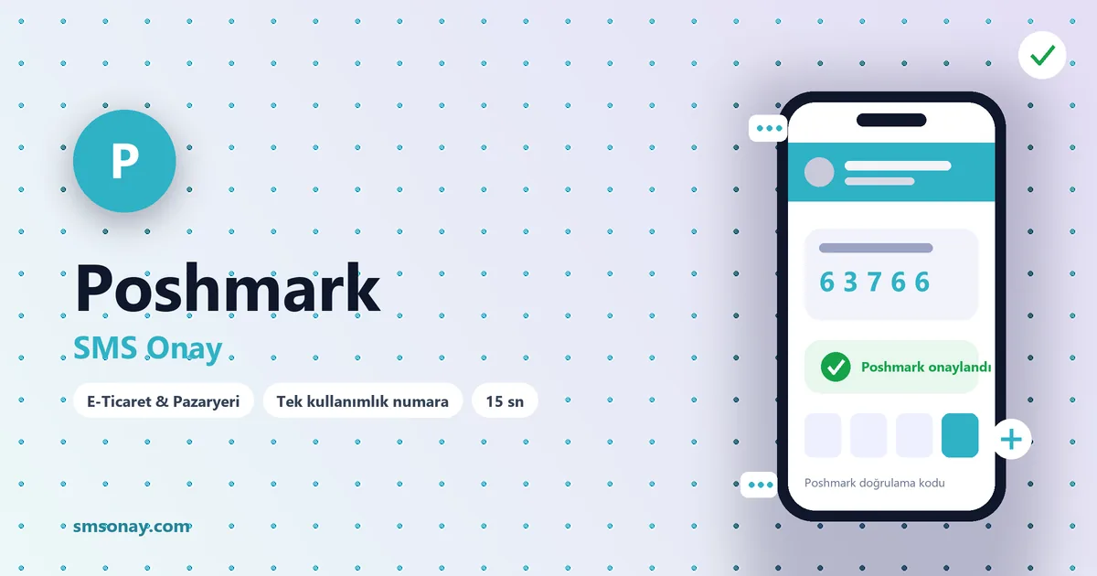 Poshmark SMS onay: sanal numaraya gelen doğrulama kodu ekranı