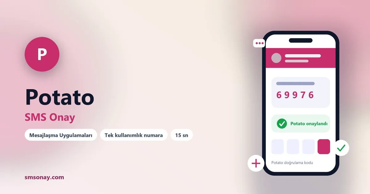Potato SMS onay: sanal numaraya gelen doğrulama kodu ekranı