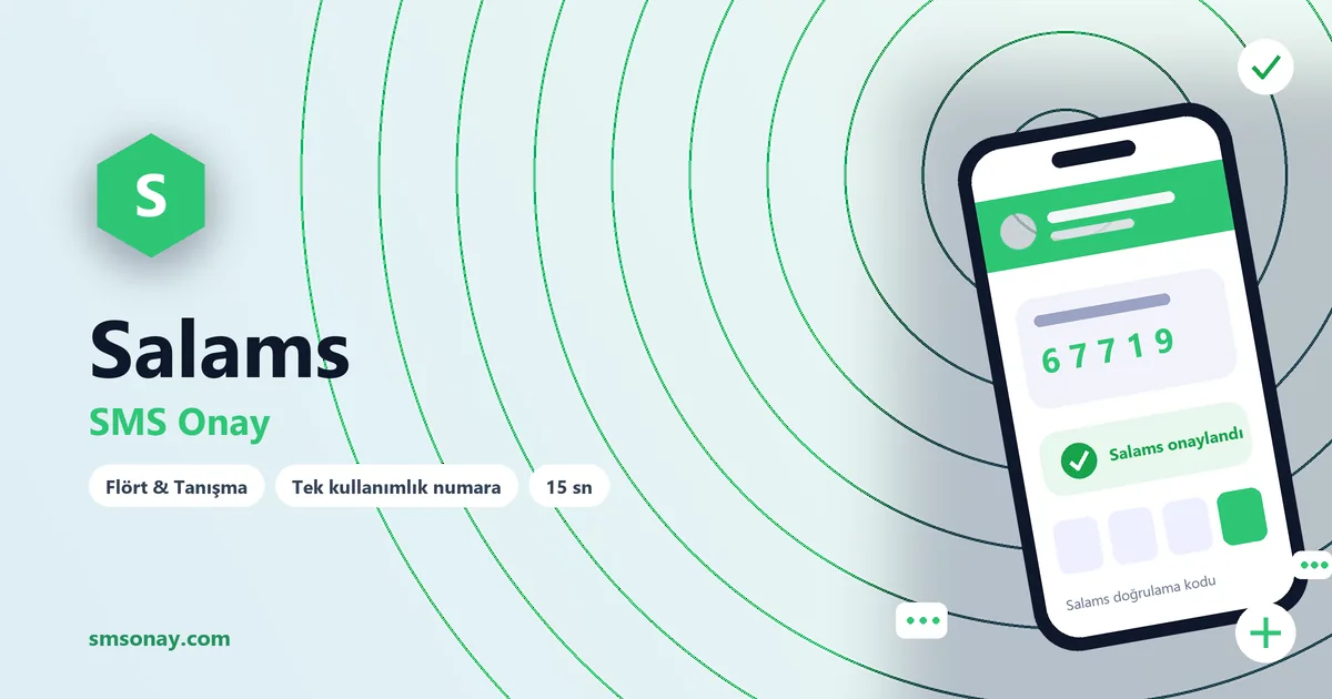Salams SMS onay: sanal numaraya gelen doğrulama kodu ekranı