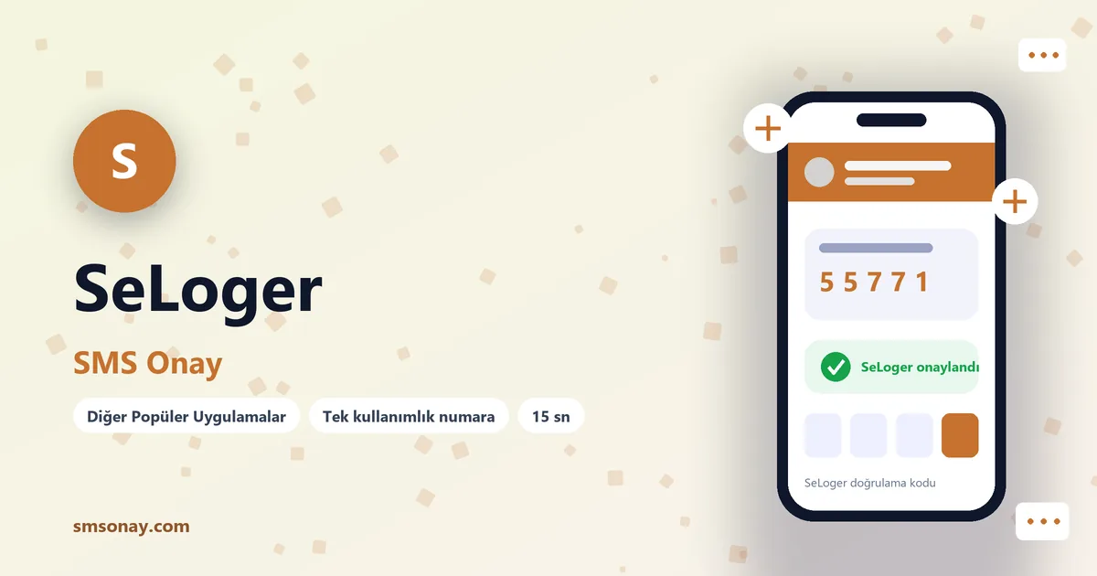 SeLoger SMS onay: sanal numaraya gelen doğrulama kodu ekranı