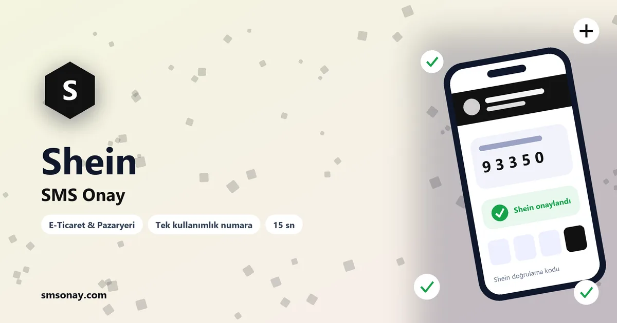 Shein SMS onay: sanal numaraya gelen doğrulama kodu ekranı