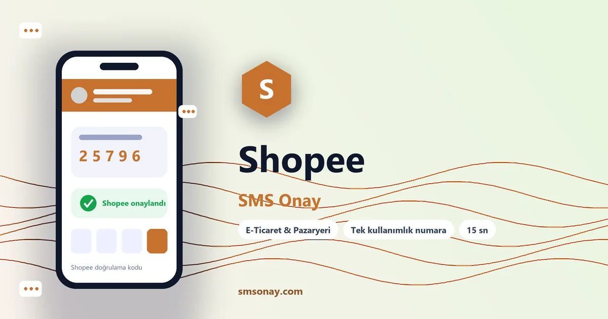 Shopee SMS onay: sanal numaraya gelen doğrulama kodu ekranı