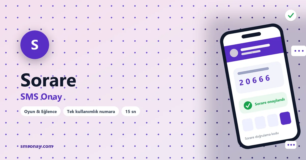 Sorare SMS onay: sanal numaraya gelen doğrulama kodu ekranı